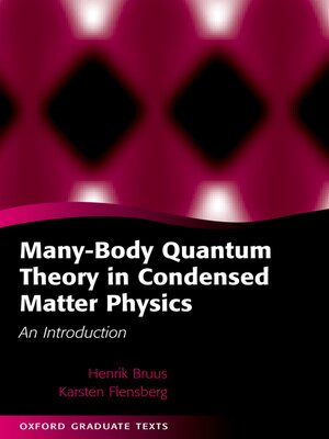 cover image of Many-Body Quantum Theory in Condensed Matter Physics